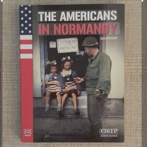 The Americans in Normandy